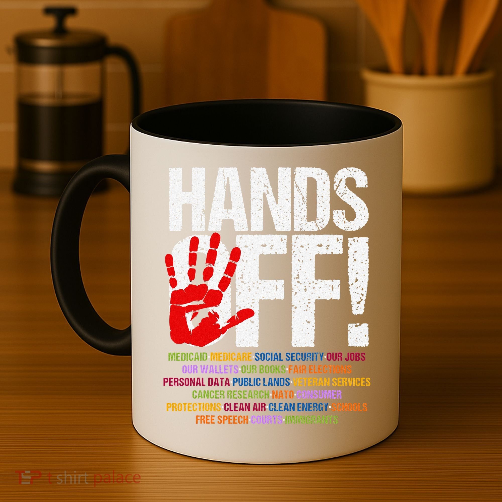 Hands Off Protest Social Security And Medicare Protest Funny Coffee Mug