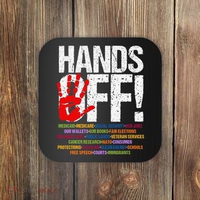 Hands Off Protest Social Security And Medicare Protest Funny Coaster