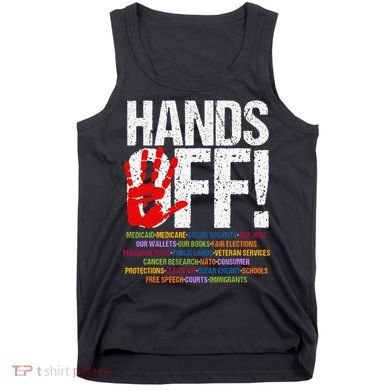 Hands Off Protest Social Security And Medicare Protest Funny Tank Top