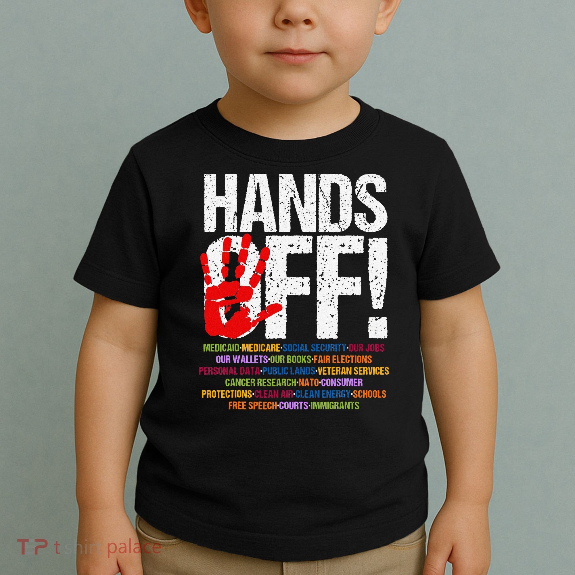Hands Off Protest Social Security And Medicare Protest Funny Toddler T-Shirt