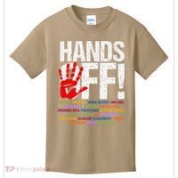 Hands Off Protest Social Security And Medicare Protest Funny Kids T-Shirt thumb 0