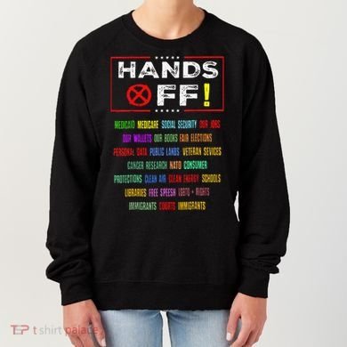 Hands Off Protest Social Security And Medicare Protest Women's Sweatshirt