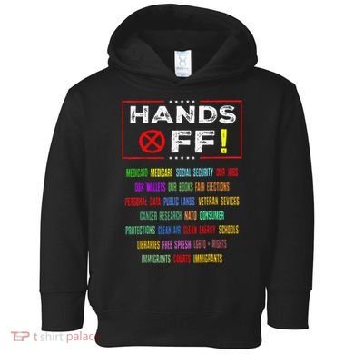 Hands Off Protest Social Security And Medicare Protest Toddler Hoodie