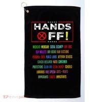 Hands Off Protest Social Security And Medicare Protest Golf Towel thumb 0