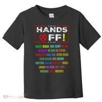 Hands Off Protest Social Security And Medicare Protest Toddler T-Shirt thumb 0