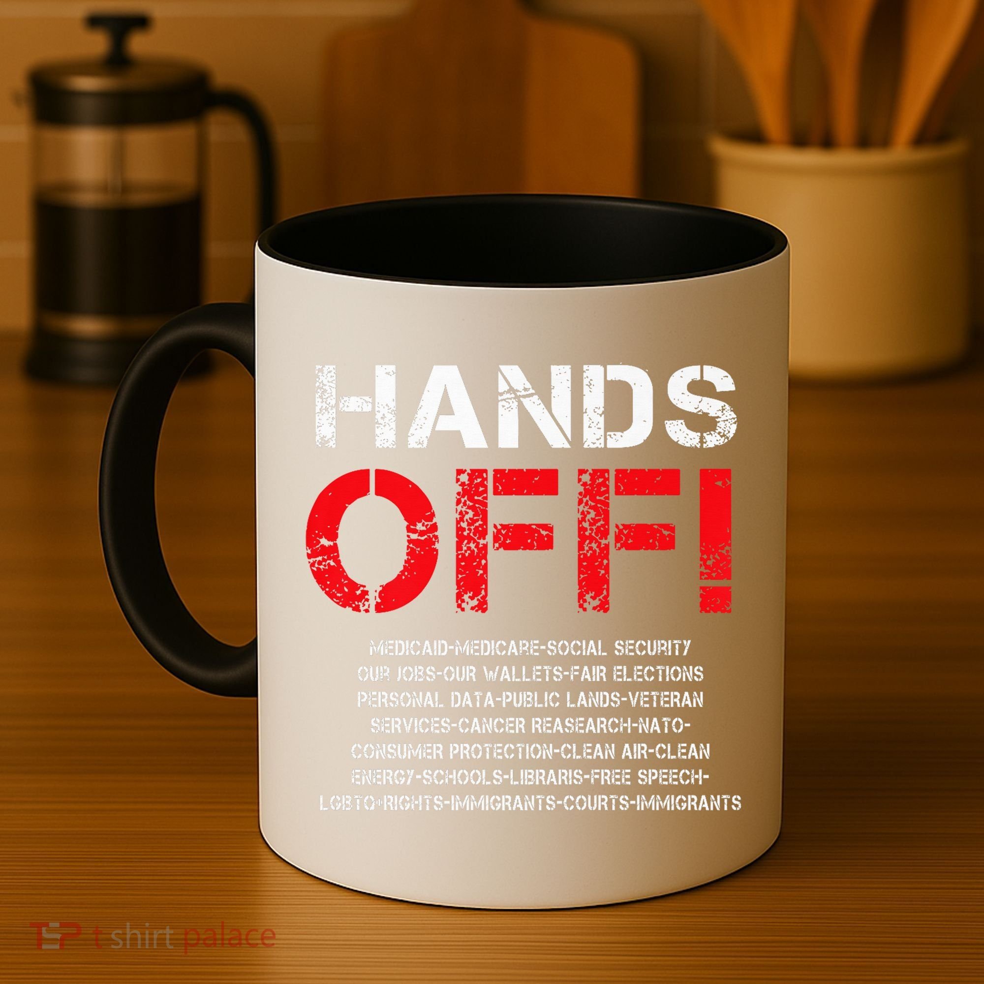 Hands Off Protest Coffee Mug