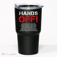 Hands Off Protest Tumbler thumb 0