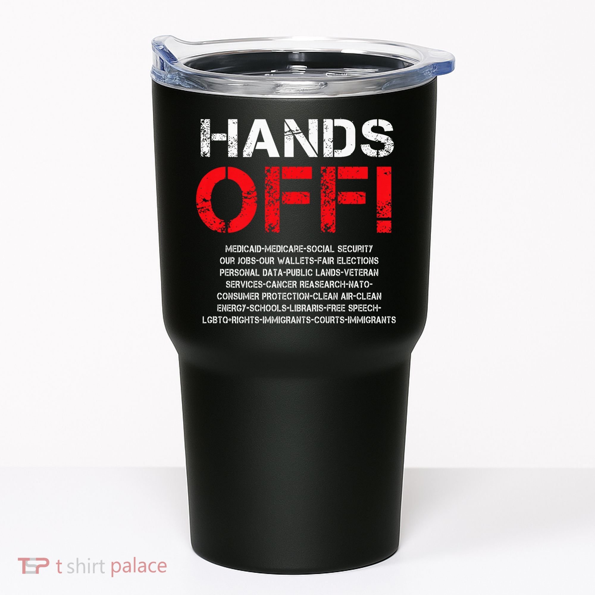 Hands Off Protest Tumbler