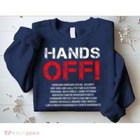 Hands Off Protest Sweatshirt thumb 2