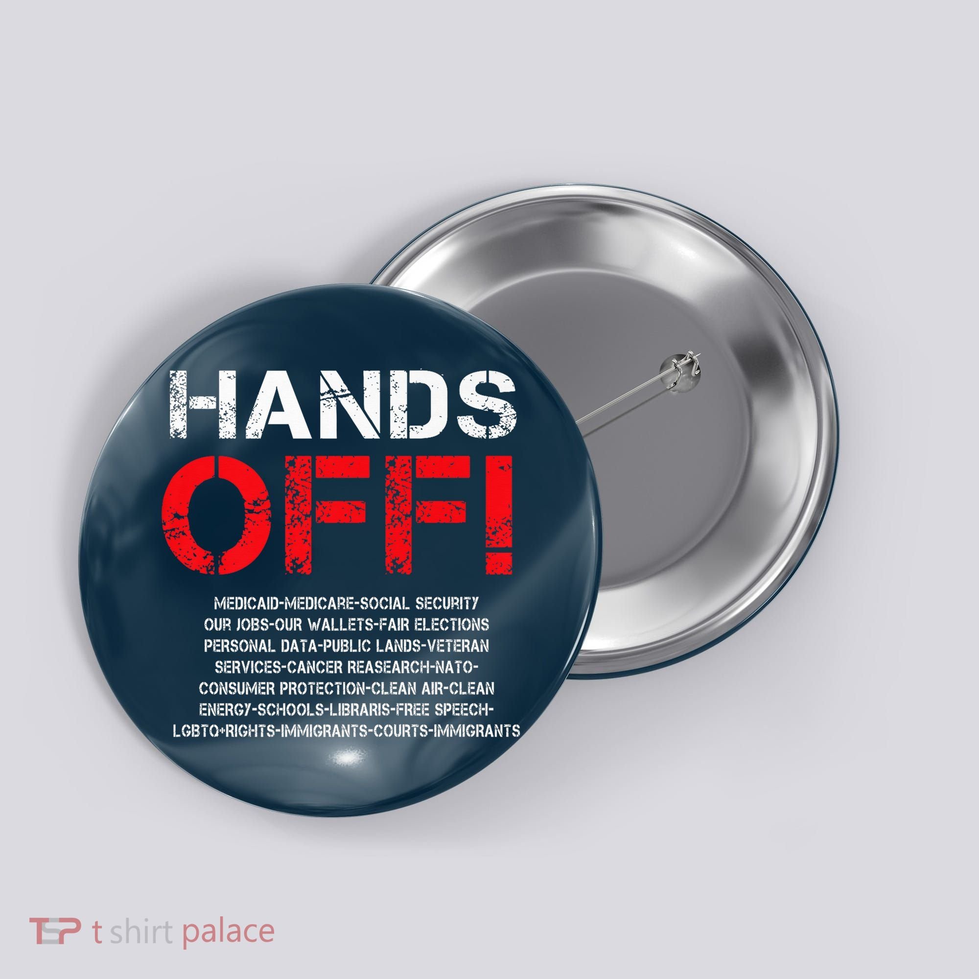 Hands Off Protest Button