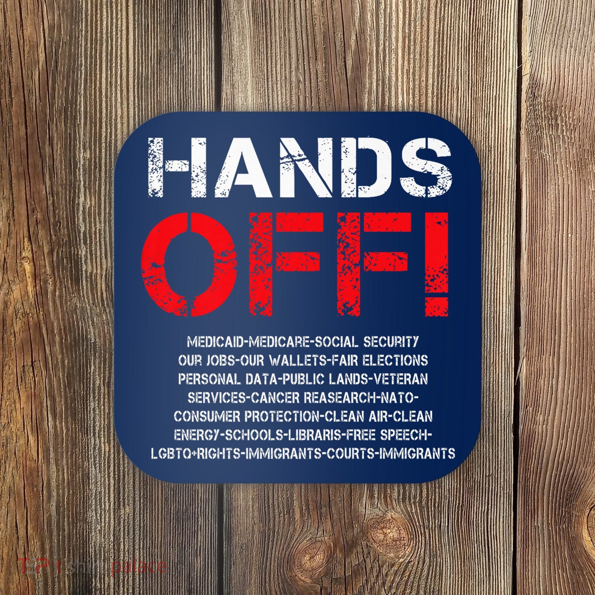 Hands Off Protest Coaster