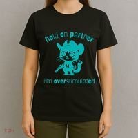 Hold On Partner IM Overstimulated Cat T-Shirt thumb 4