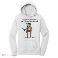 Hold On Partner IM Overstimulated Cowboy Frog Women's Hoodie thumb 0