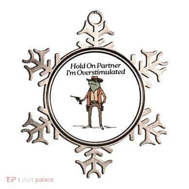 Hold On Partner IM Overstimulated Cowboy Frog Ornament