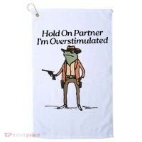 Hold On Partner IM Overstimulated Cowboy Frog Golf Towel thumb 0