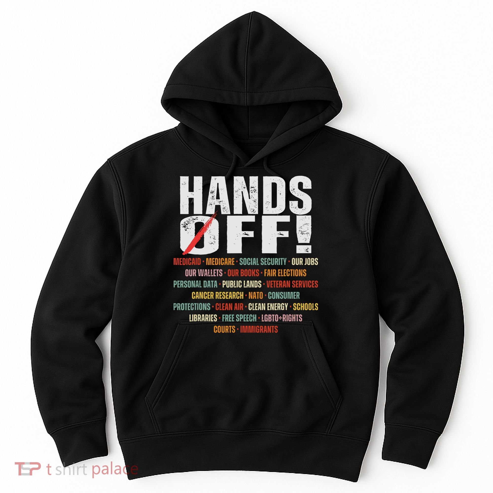 Hands Off Protest Social Security And Medicare Protest Hoodie