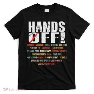 Hands Off Protest Social Security And Medicare Protest T-Shirt