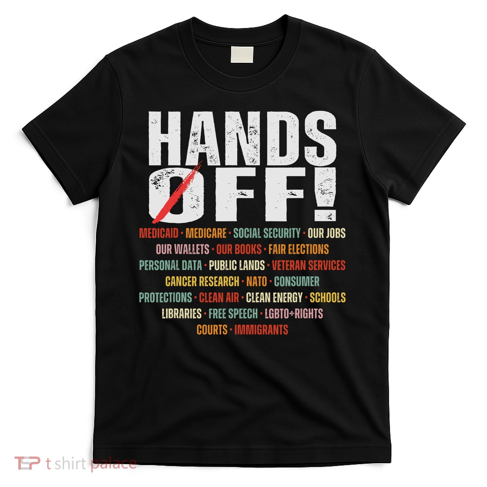 Hands Off Protest Social Security And Medicare Protest T-Shirt