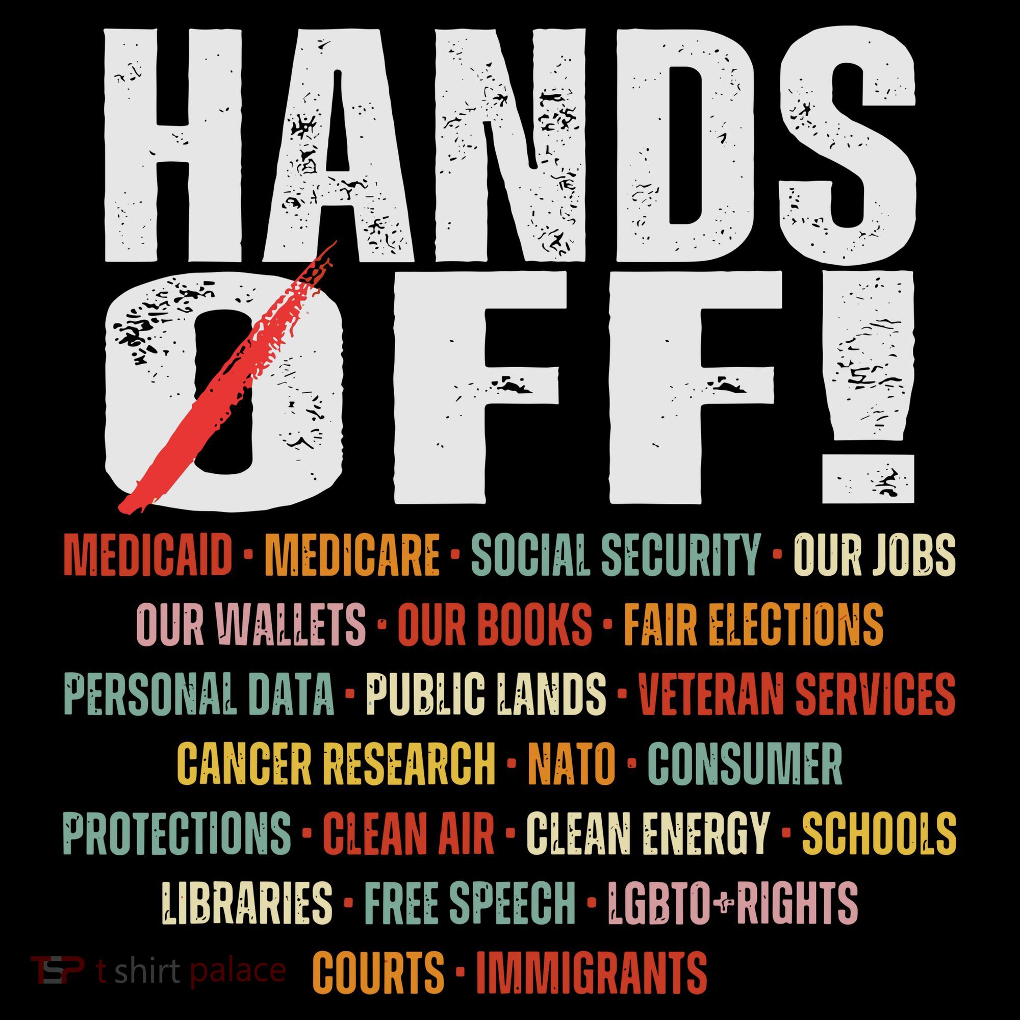 Hands Off Protest Social Security And Medicare Protest T-Shirt