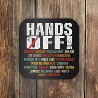 Hands Off Protest Social Security And Medicare Protest Coaster thumb 0
