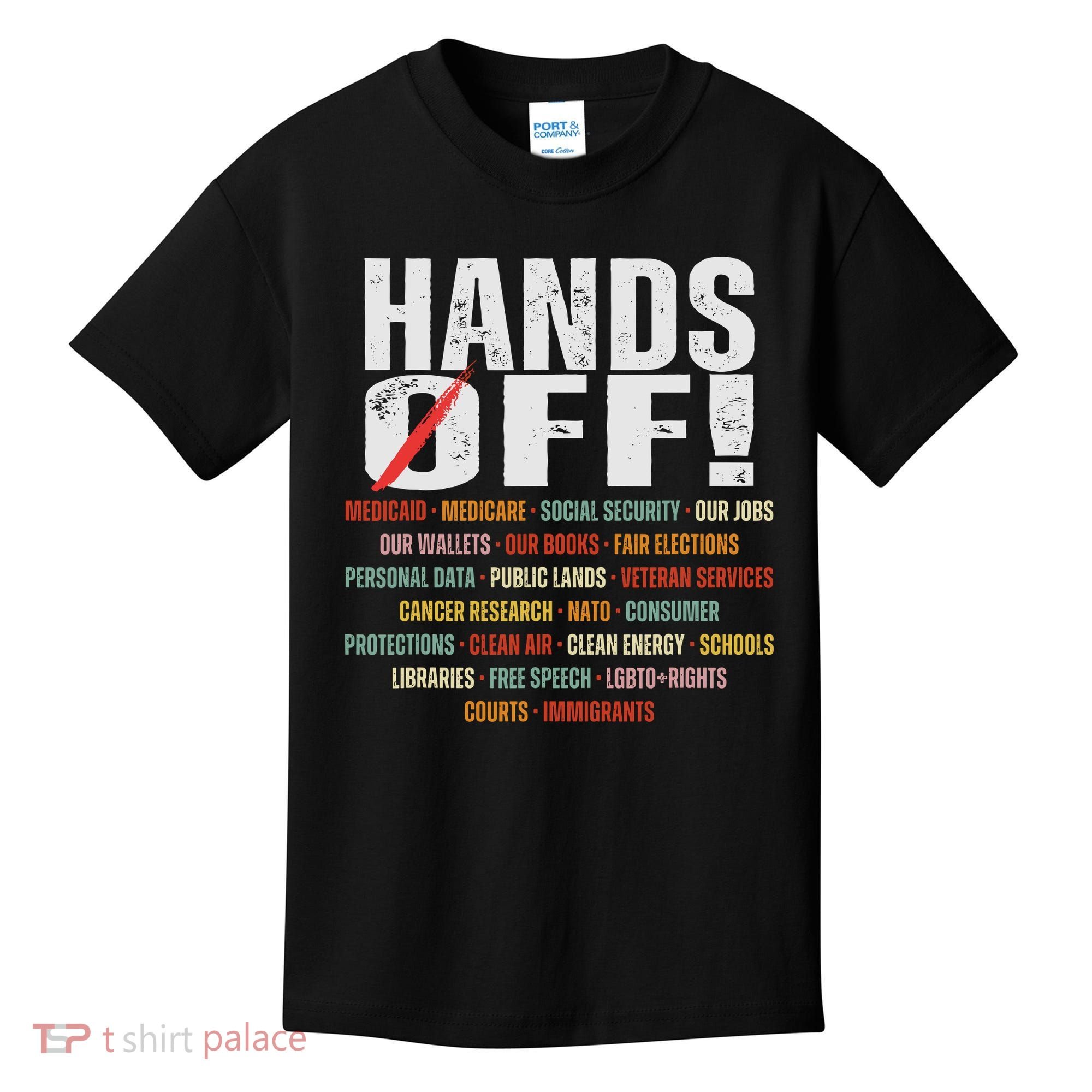 Hands Off Protest Social Security And Medicare Protest Kids T-Shirt