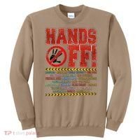 Hands Off Protest Social Security And Medicare Protest Sweatshirt thumb 0