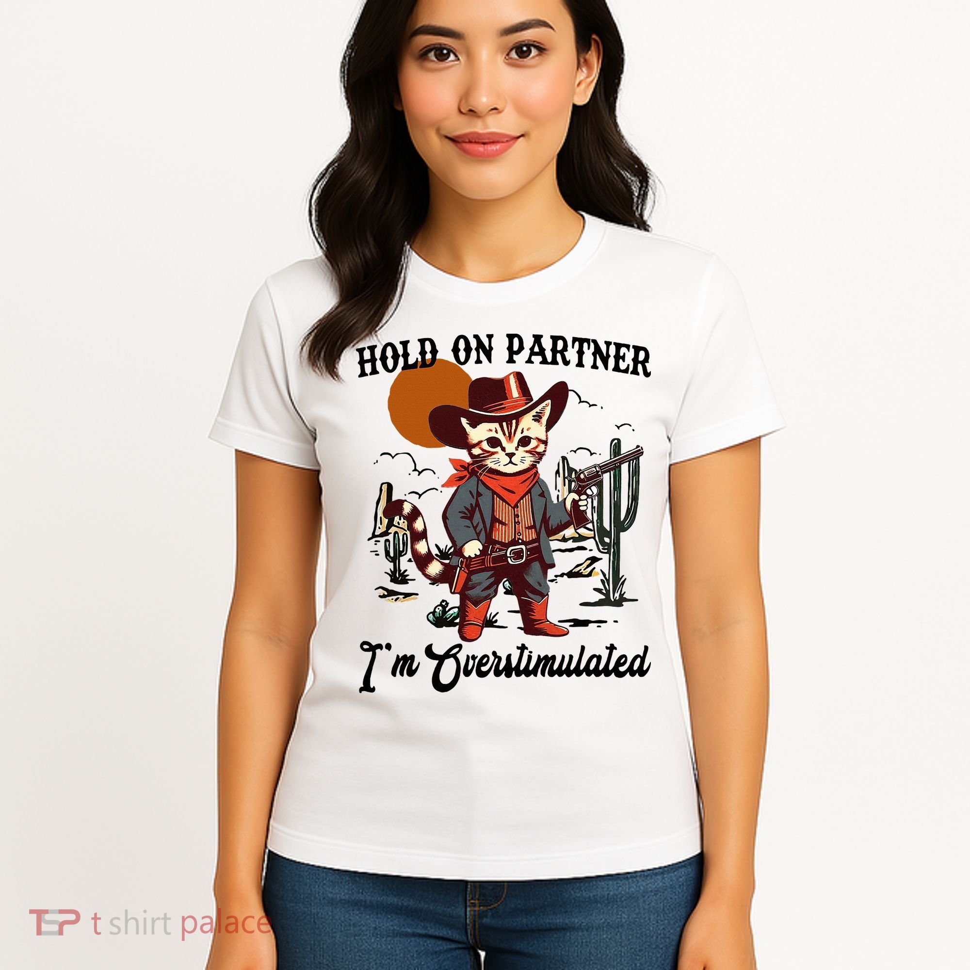 Hold On Partner IM Overstimulated Women's T-Shirt