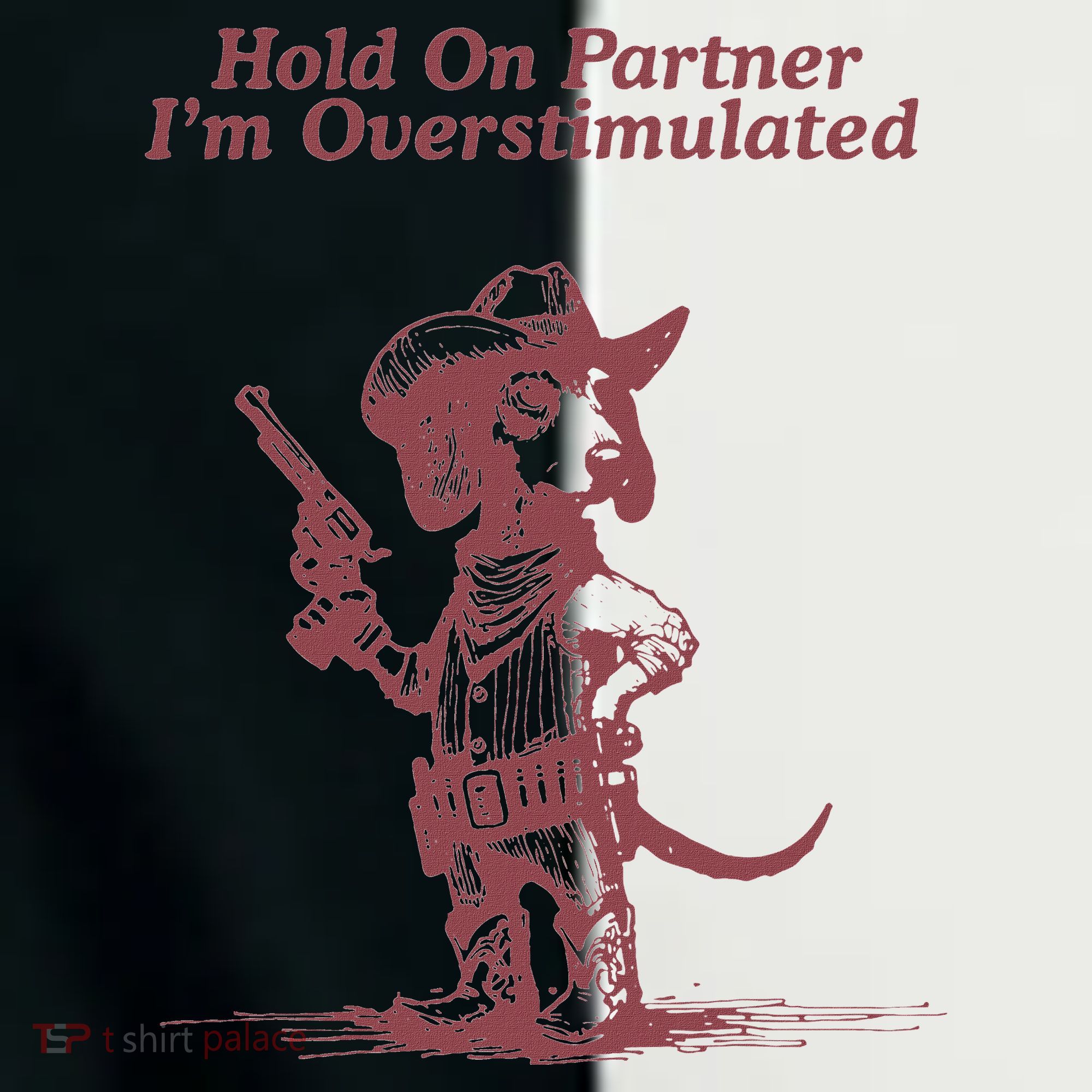 Hold On Partner IM Overstimulated Cowboy Dachshund Dogs Toddler Fine Jersey T-Shirt
