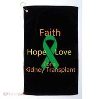 Hope Faith Love For A Kidney Transplant Golf Towel thumb 0