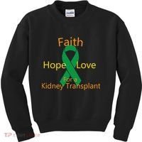 Hope Faith Love For A Kidney Transplant Kids Sweatshirt thumb 0