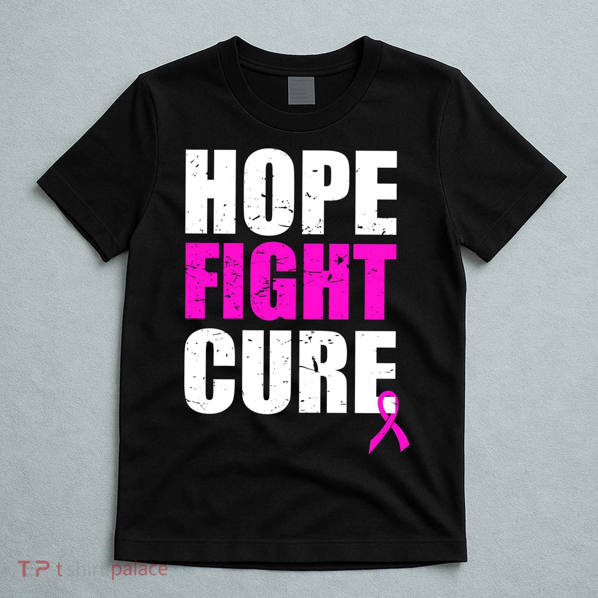 Hope Fight Cure Breast Cancer T-Shirt
