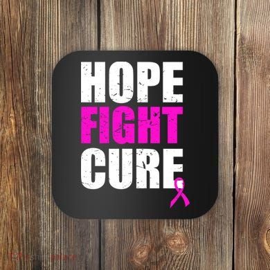 Hope Fight Cure Breast Cancer Coaster