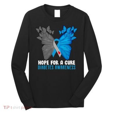 Hope For A Cure Diabetes Awareness Butterfly Long Sleeve Shirt