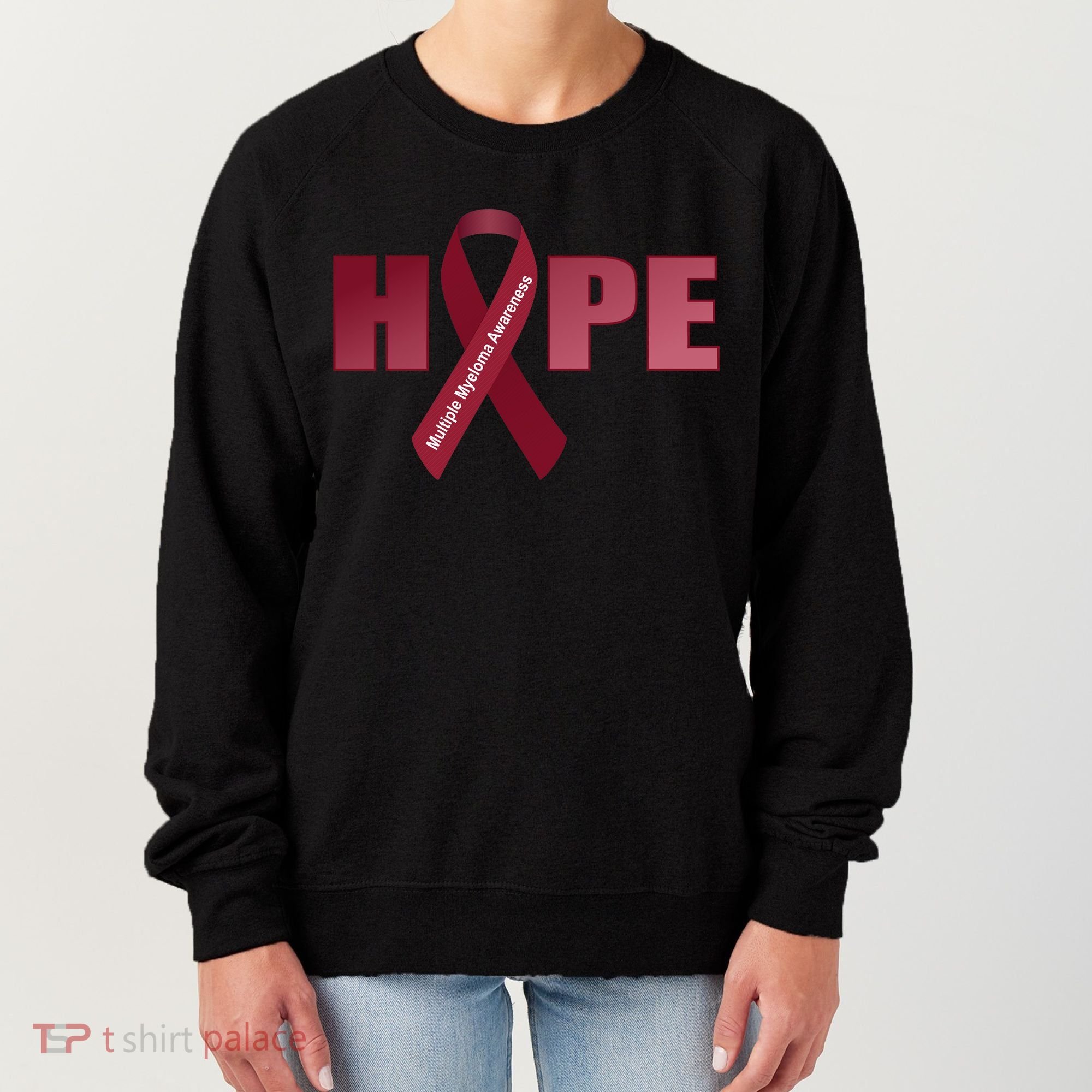Hope For Multiple Myeloma Awareness Tribute Women's Sweatshirt