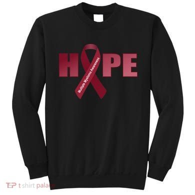 Hope For Multiple Myeloma Awareness Tribute Sweatshirt