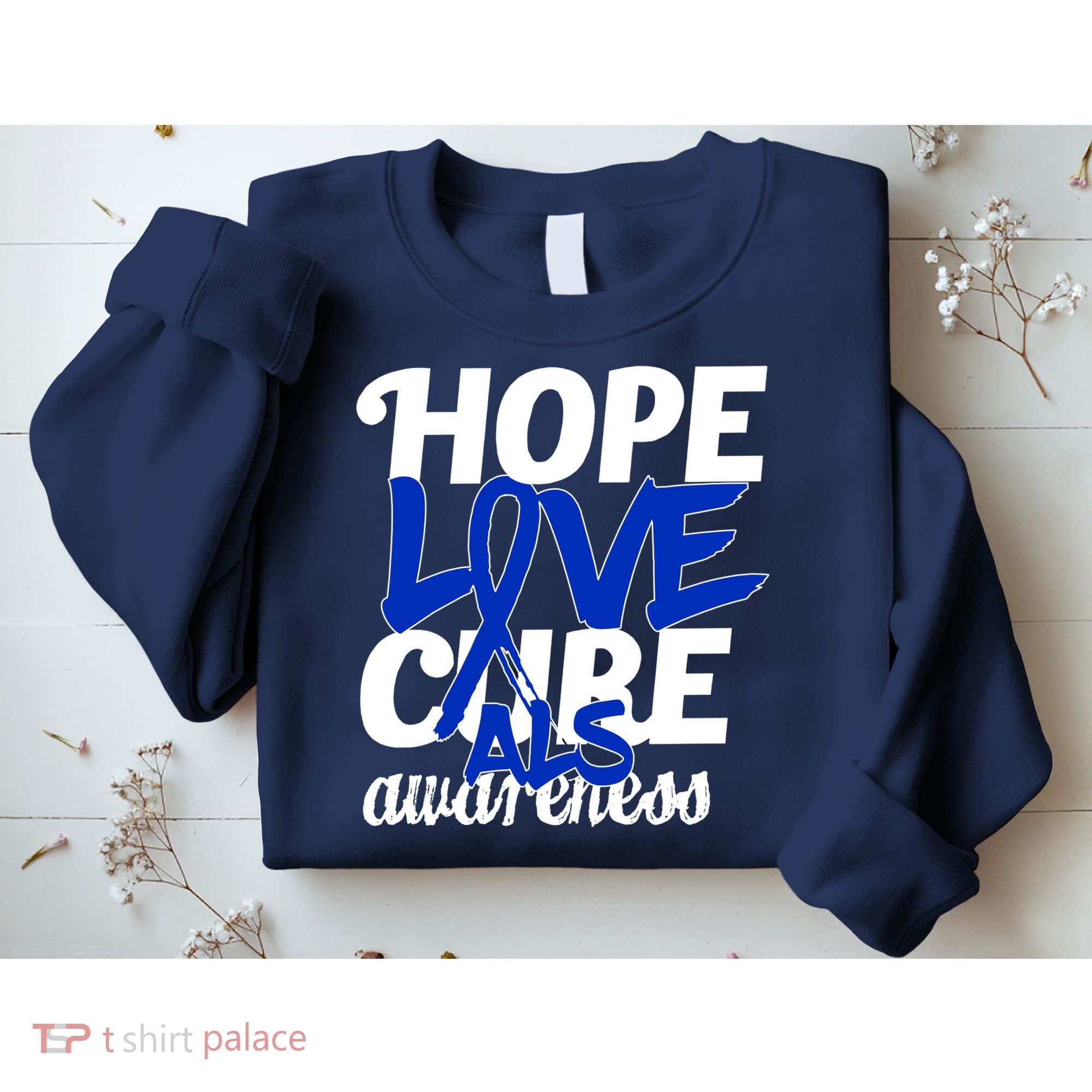 Hope Love Cure ALS Awareness Sweatshirt