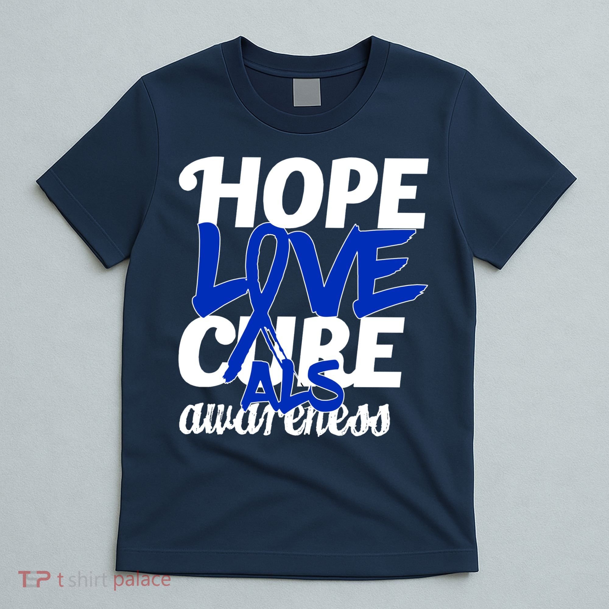 Hope Love Cure ALS Awareness T-Shirt