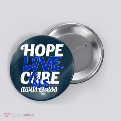 Hope Love Cure ALS Awareness Button