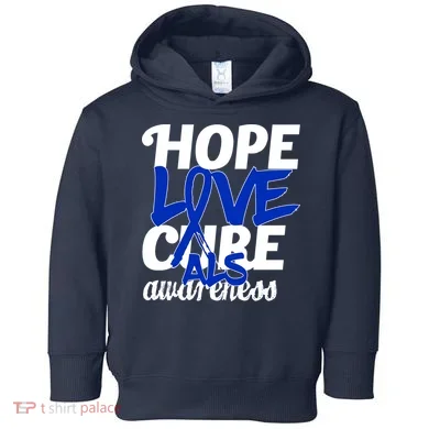 Hope Love Cure ALS Awareness Toddler Hoodie
