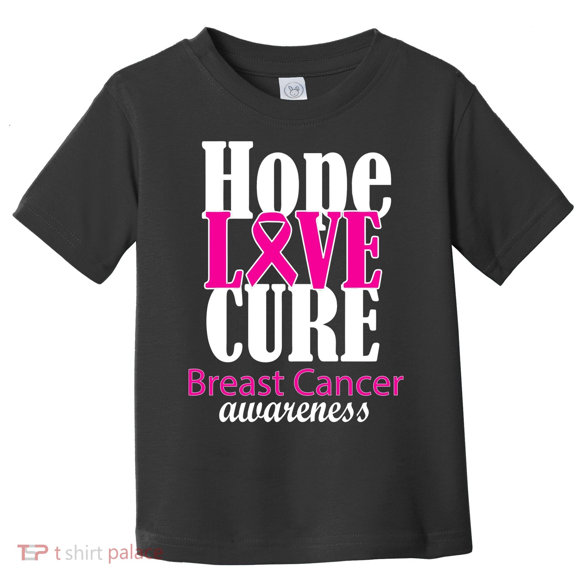 Hope Love Cure Breast Cancer Awareness Toddler T-Shirt