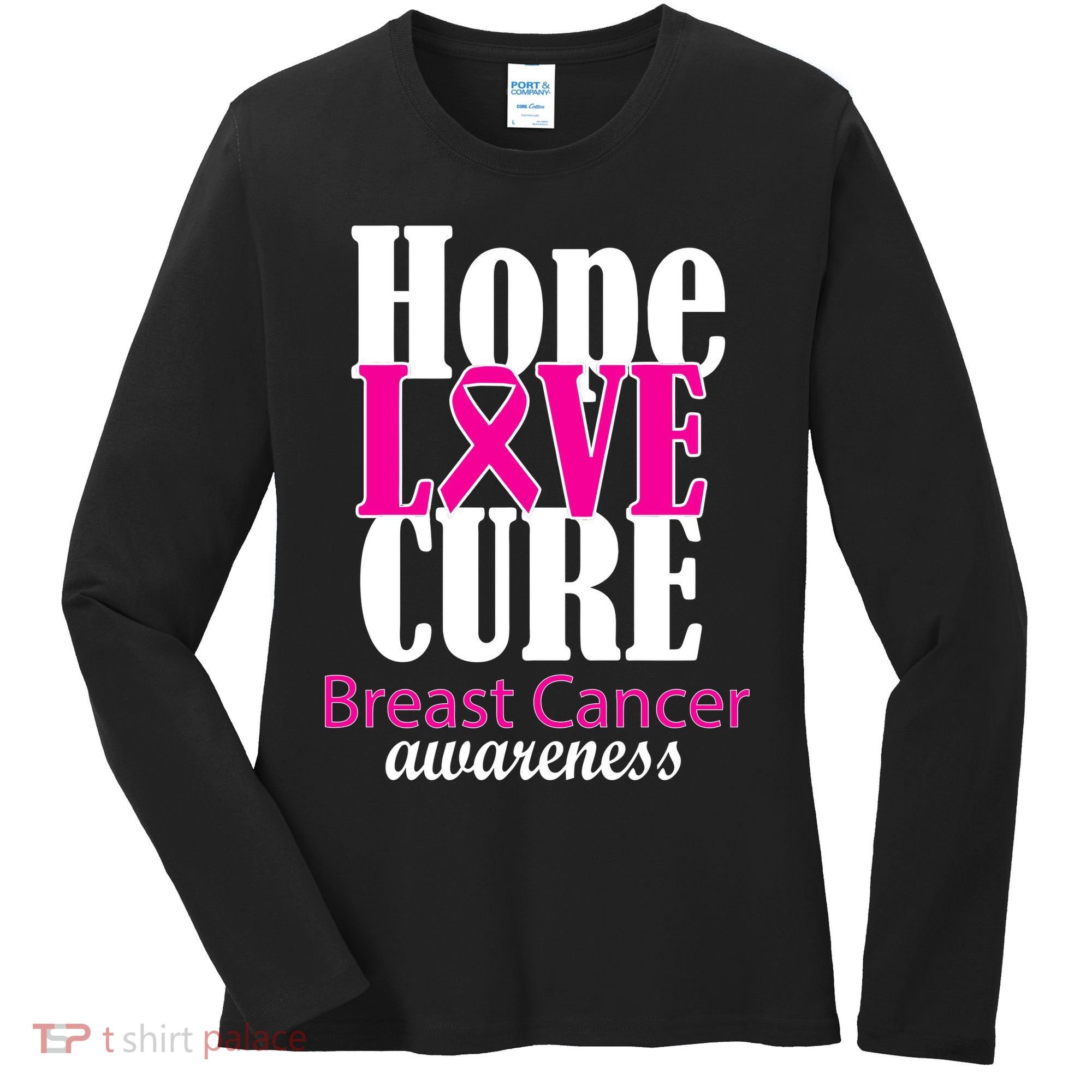 Hope Love Cure Breast Cancer Awareness Women's Long Sleeve Shirt