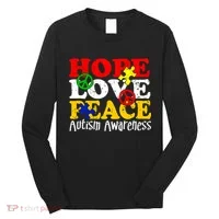 Hope Love Peace Autism Long Sleeve Shirt thumb 0