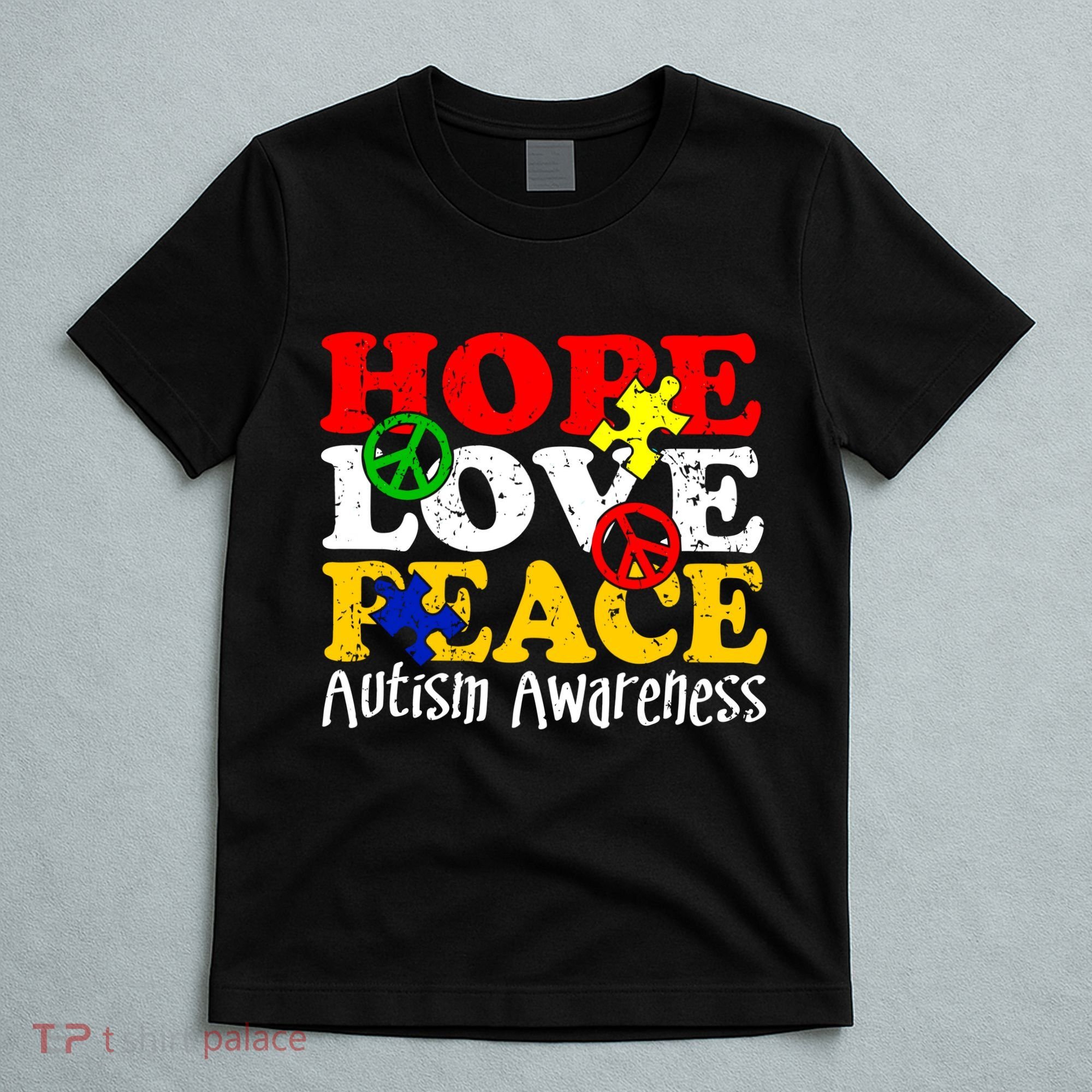 Hope Love Peace Autism T-Shirt