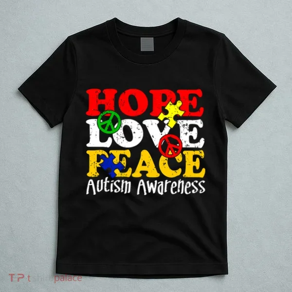 Hope Love Peace Autism T-Shirt