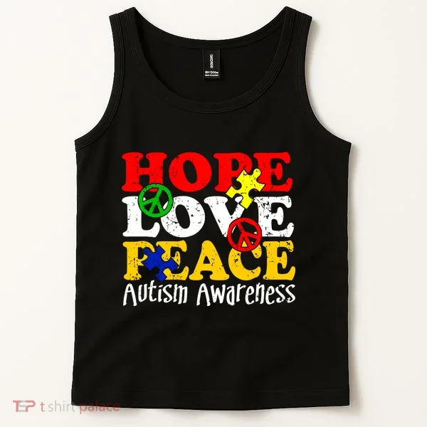 Hope Love Peace Autism Tank Top