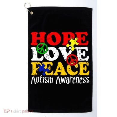 Hope Love Peace Autism Golf Towel