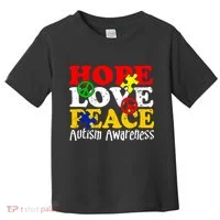 Hope Love Peace Autism Toddler T-Shirt thumb 0