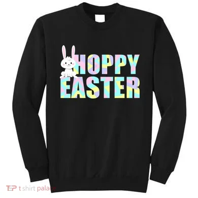 Hoppy Easter Colorful Happy Easter Bunny Sweatshirt