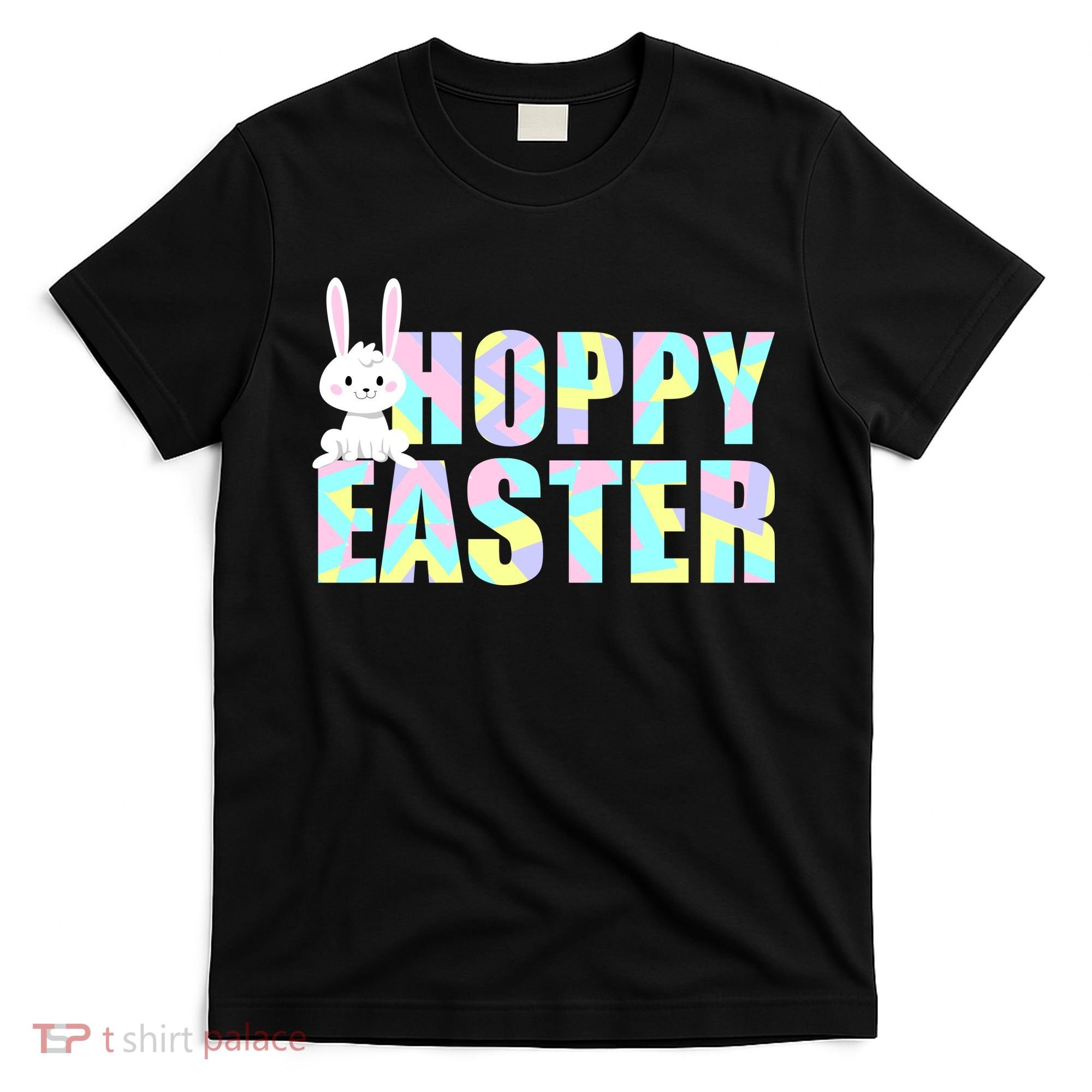 Hoppy Easter Colorful Happy Easter Bunny T-Shirt