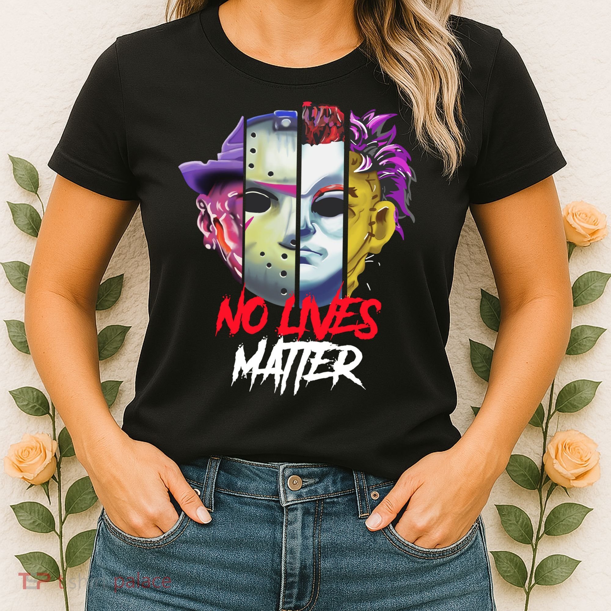 Horror Villains No Lives Matter Women's T-Shirt